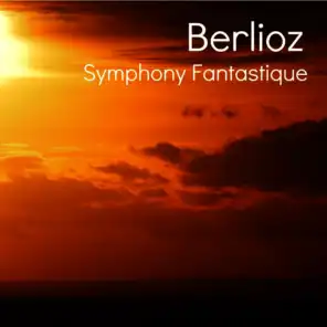 Symphony Fantastique, Op. 14: Reveries - Passions