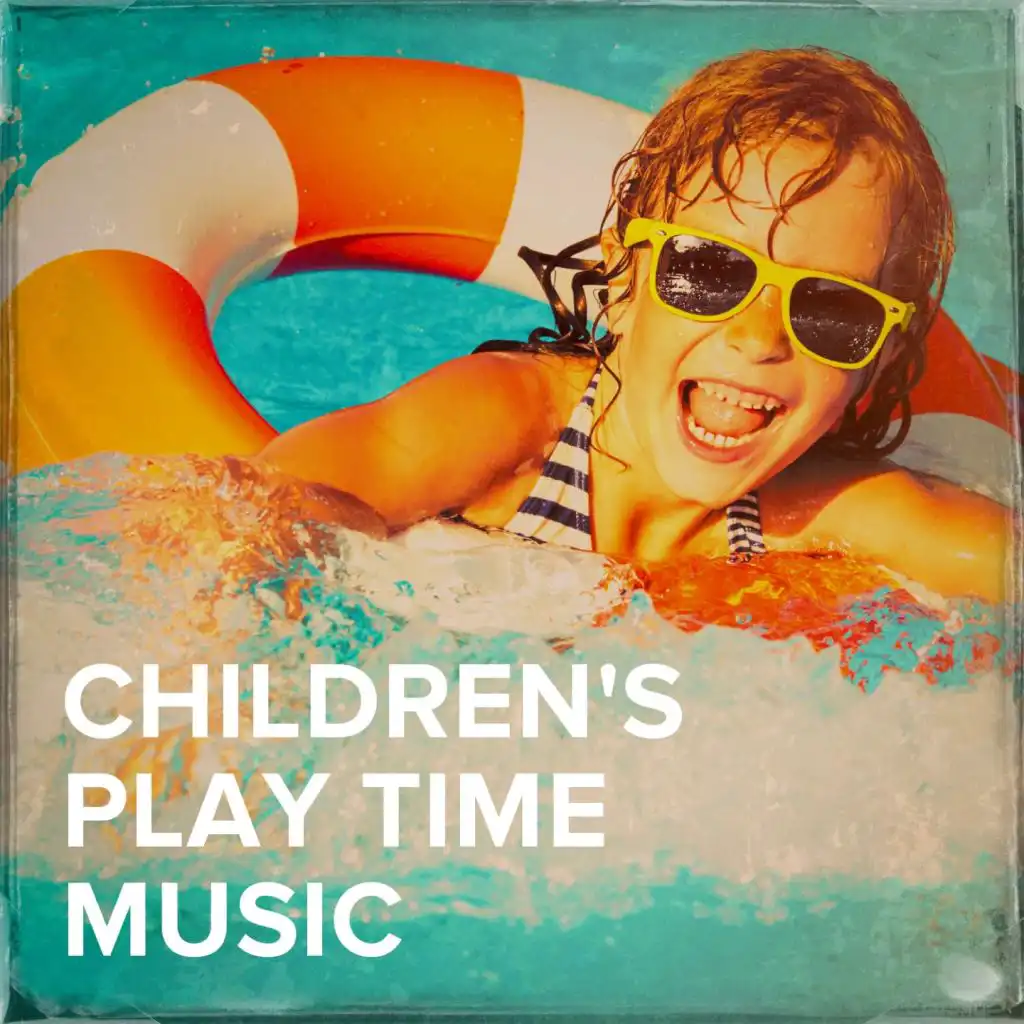 Children's Play Time Music