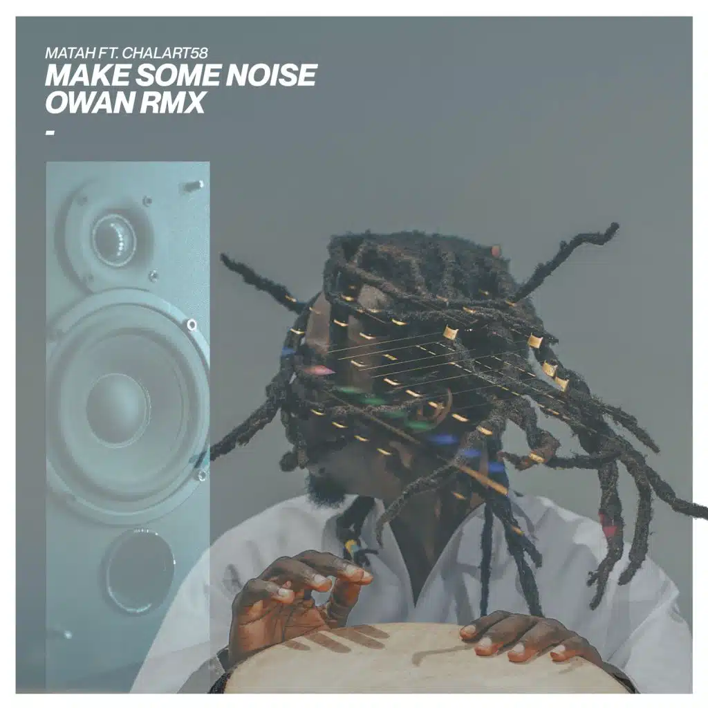 Make Some Noise (Owan Remix) [feat. Chalart58]