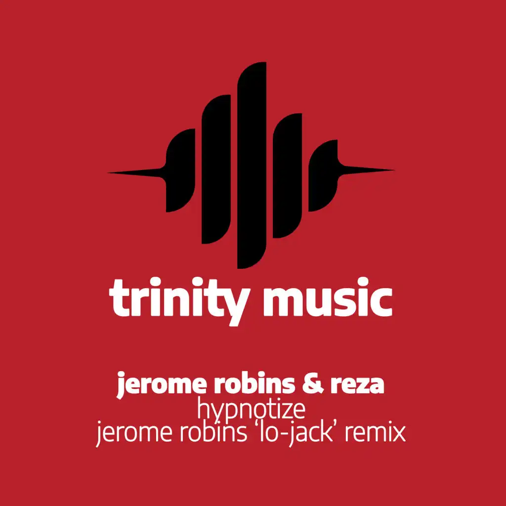 Hypnotize (Jerome Robins Lo-Jack Remix)