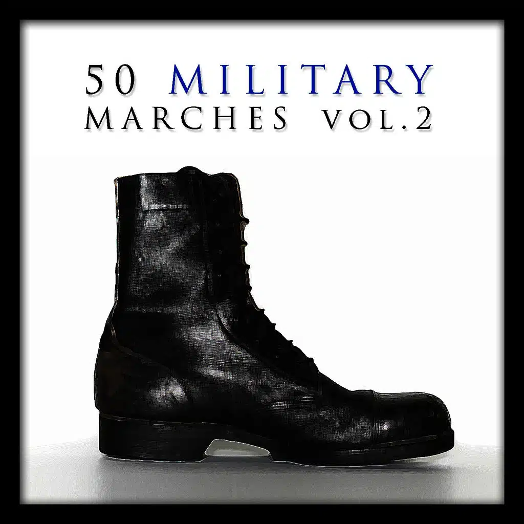 50 Military Marches Vol. 2