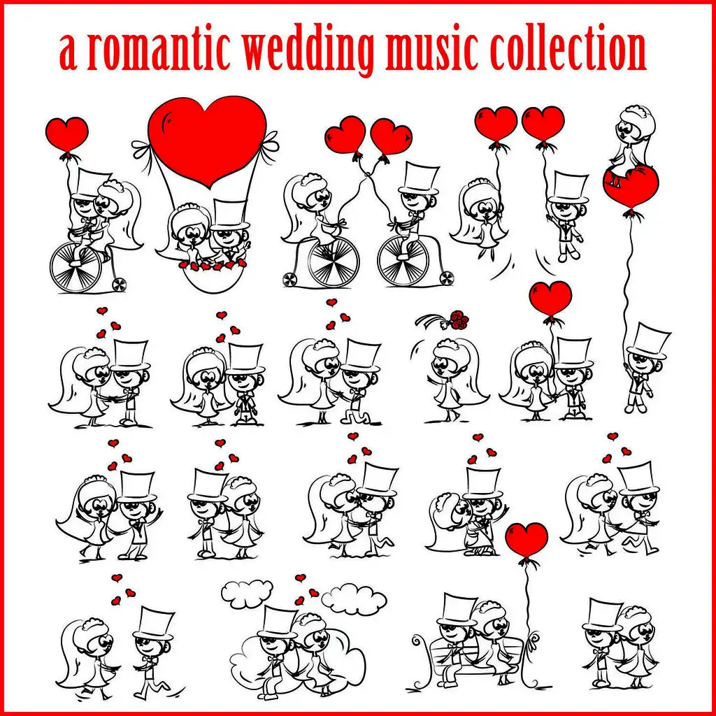 A Romantic Wedding Music Collection