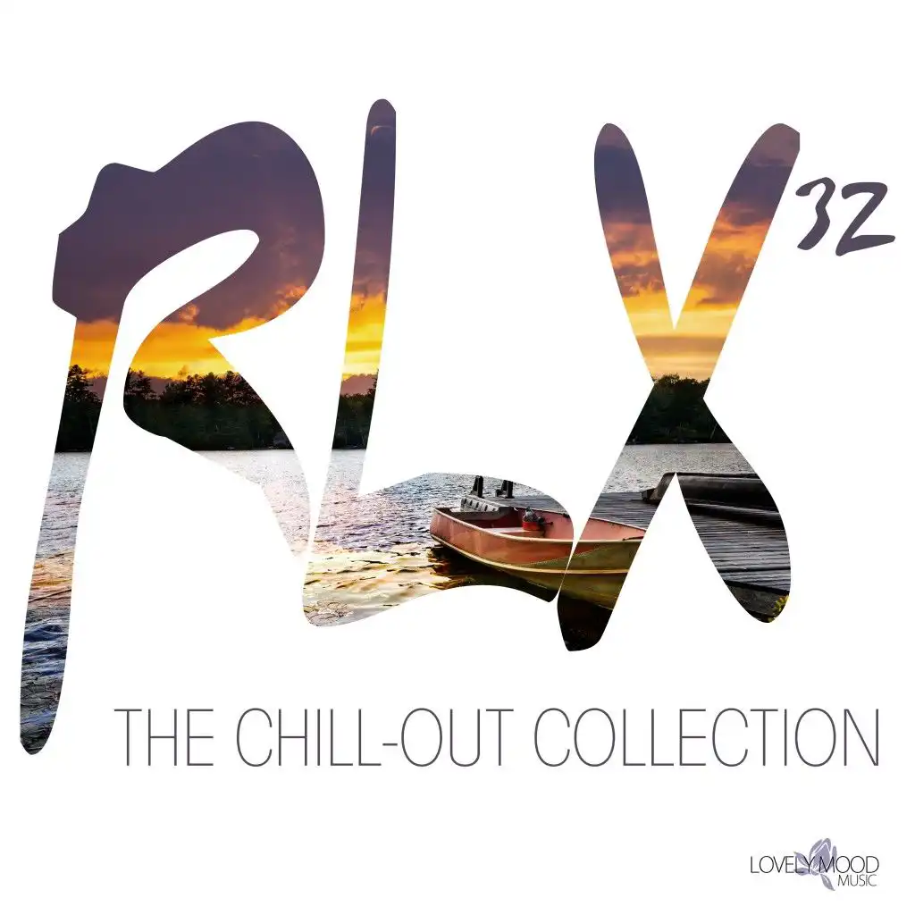 Rlx #32 - The Chill out Collection