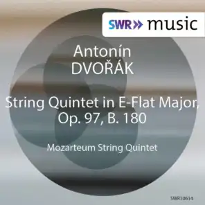 Dvořák: String Quintet No. 3 in E-Flat Major, Op. 97, B. 180