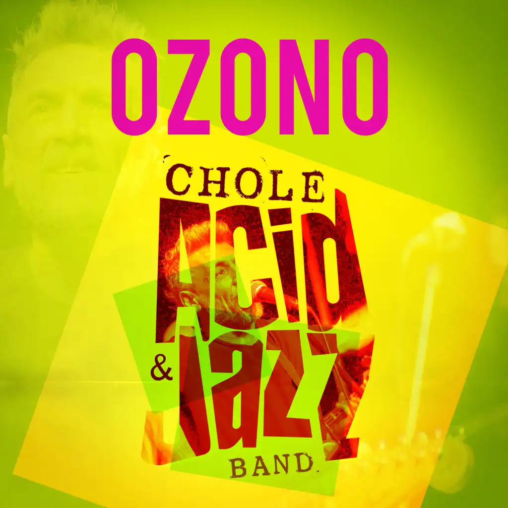 Ozono (feat. Acid Jazz Band)