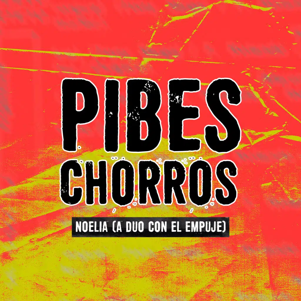 Pibes Chorros
