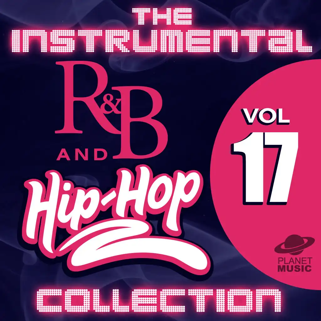 The Instrumental R&B and Hip-Hop Collection, Vol. 17