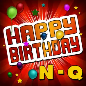 Happy Birthday N-Q