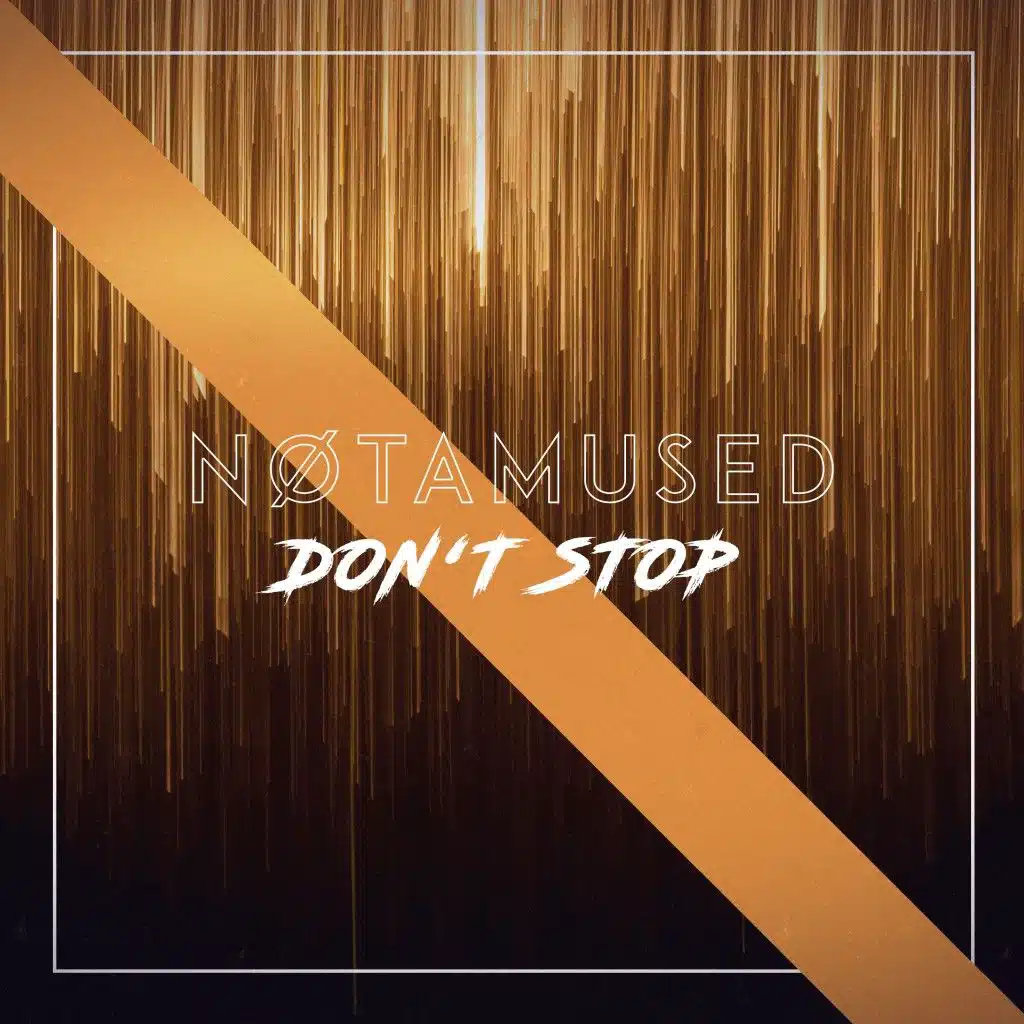 Don't Stop (Extended Mix)