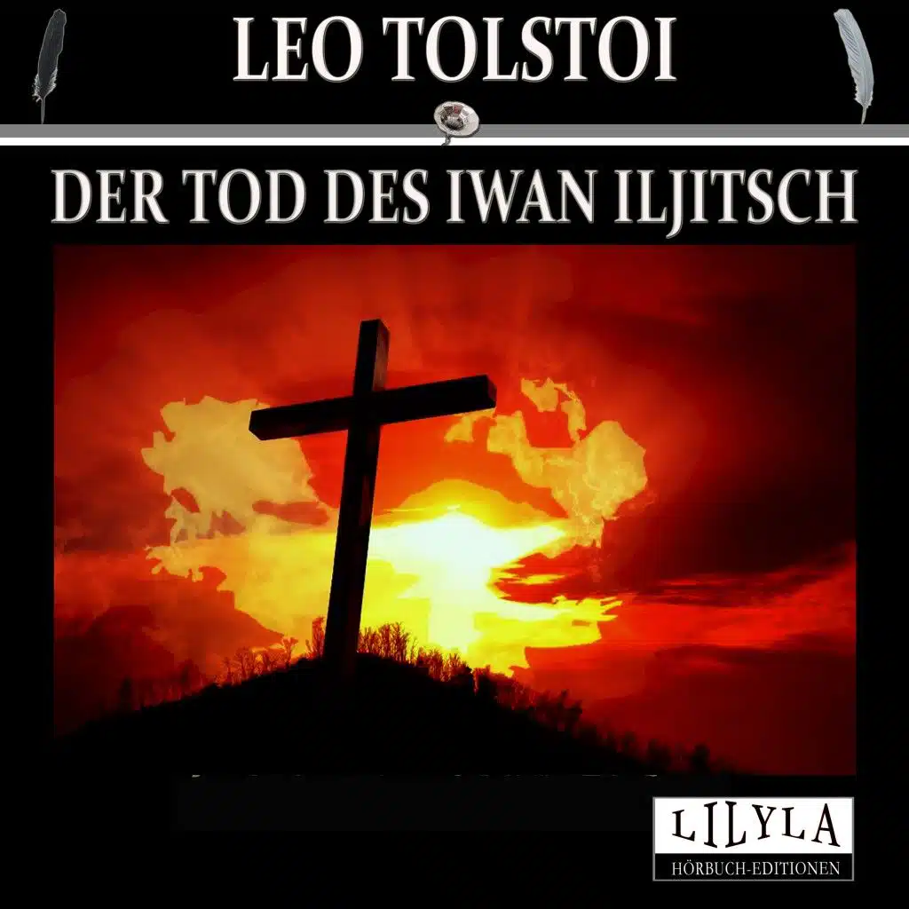 Kapitel 5 - Der Tod des Iwan Iljitsch