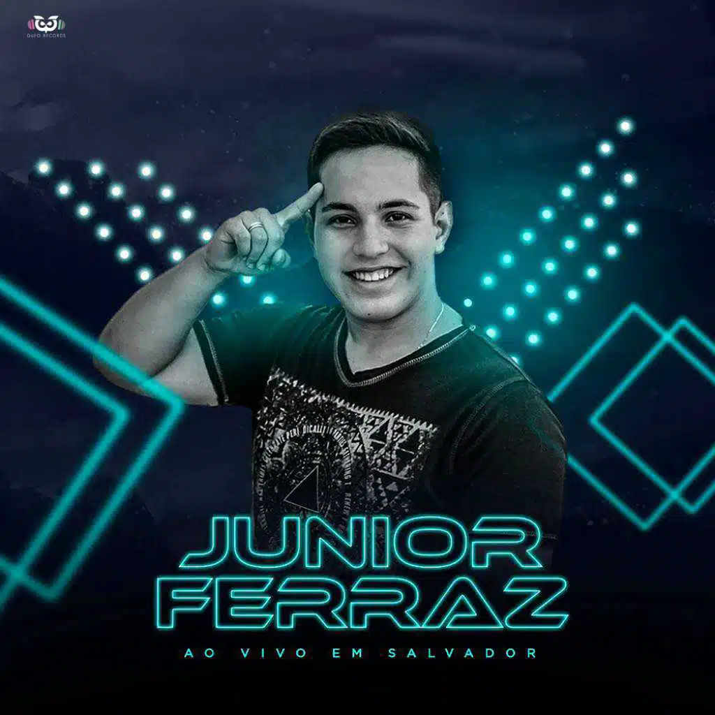 Junior Ferraz - Ao vivo em Salvador ok