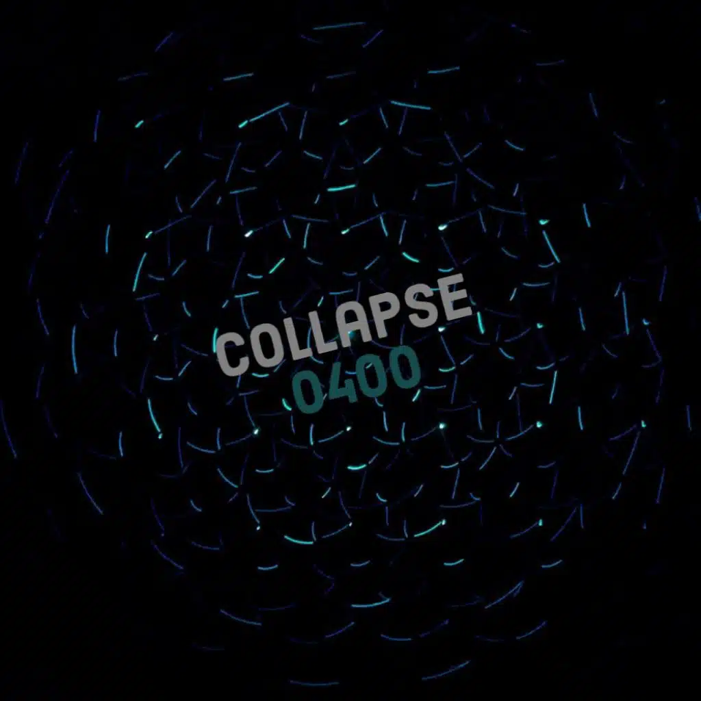 Collapse 0400