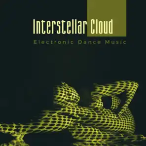 Interstellar Cloud - Electronic Dance Music