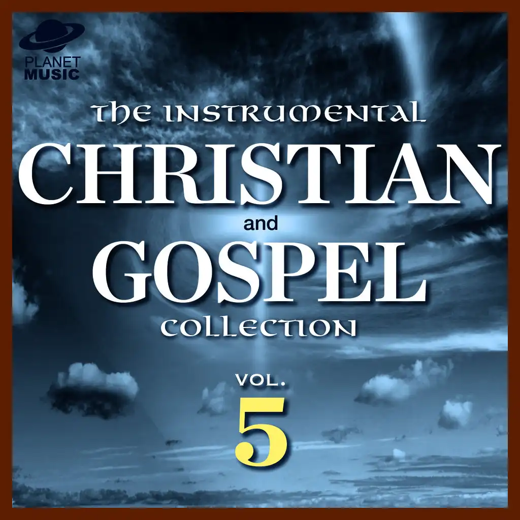 The Instrumental Christian and Gospel Collection, Vol. 5