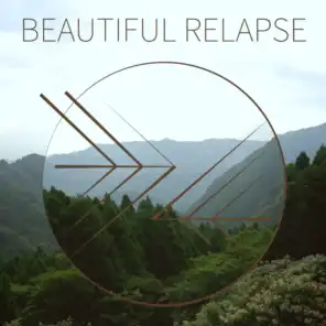 Beautiful Relapse