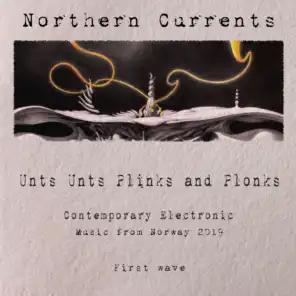 Contemporary Electronic Music from Norway 2019 - Northern Currents - First Wave