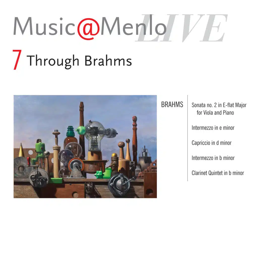 Music@Menlo Live '11: Through Brahms, Vol. 7