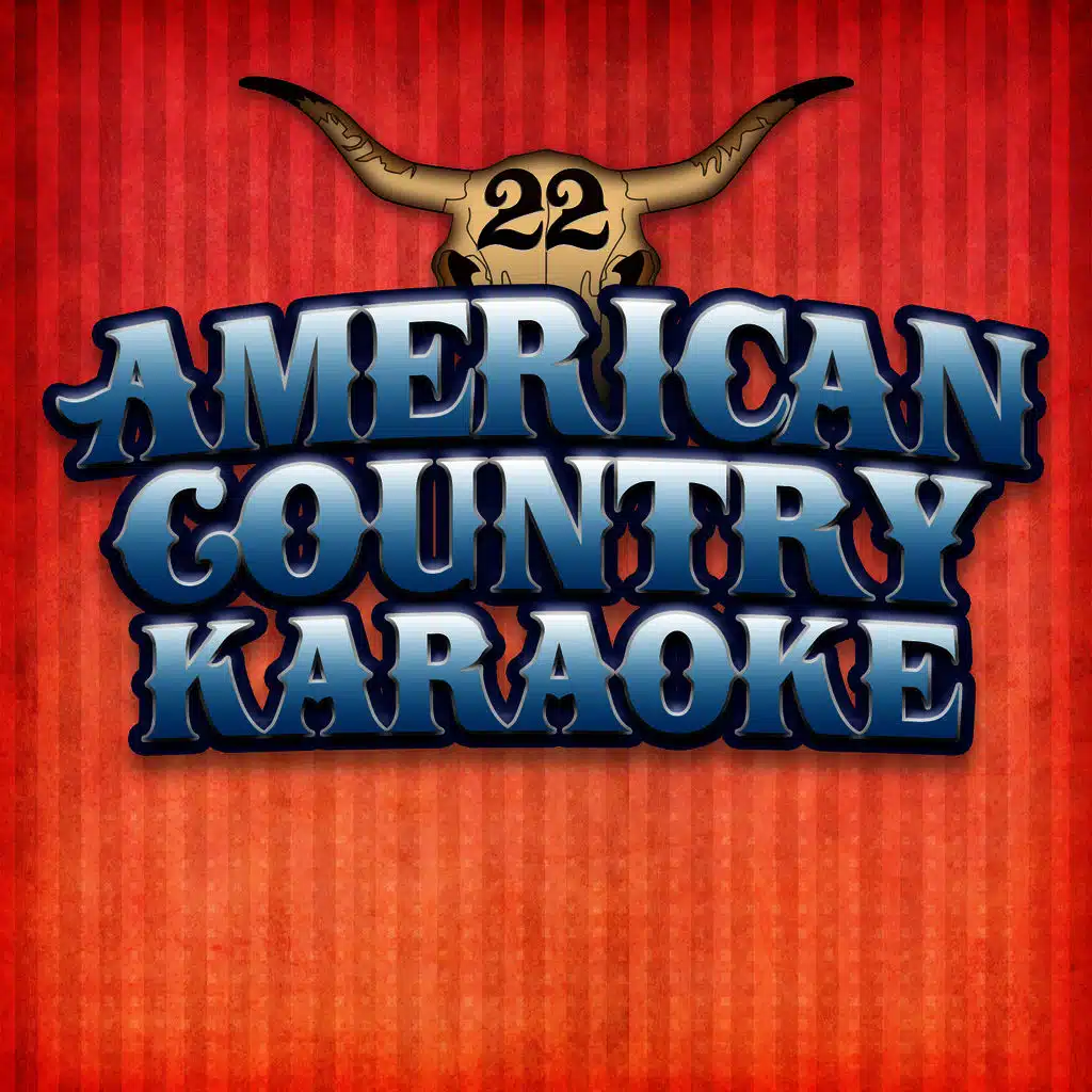 American Country Karaoke Hits, Vol 22