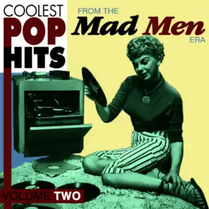 Coolest Pop Hits from the Madmen Era Vol. 2