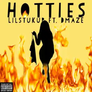 Hotties (feat. Maya B & DMaze)
