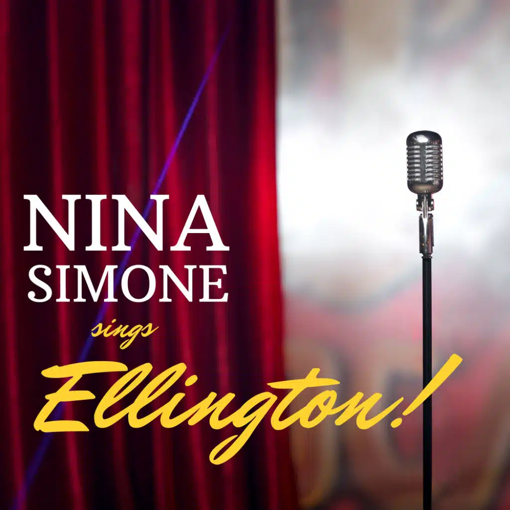 Nina Simone Sings Ellington