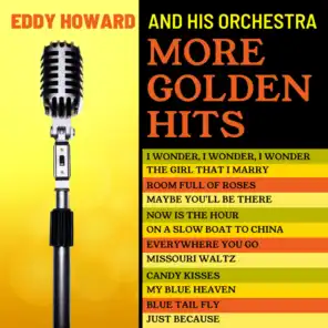 Eddy Howard And His Orchestra