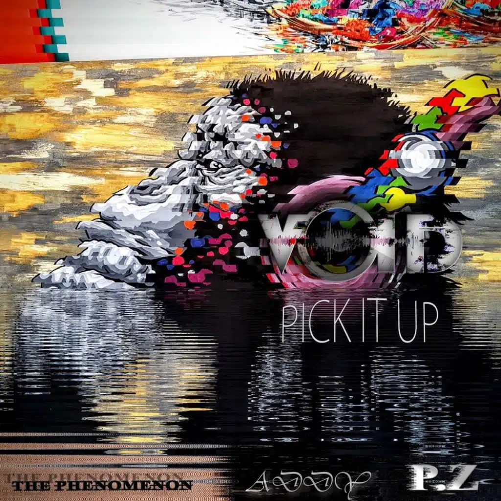 Reality & Pick It Up (feat. The Phenomenon)