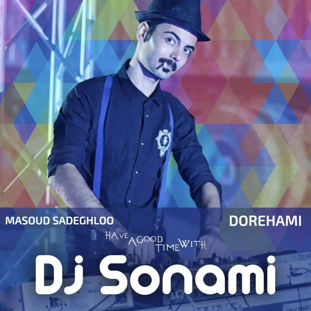 Dorehami (Remix) [feat. DJ Sonami]