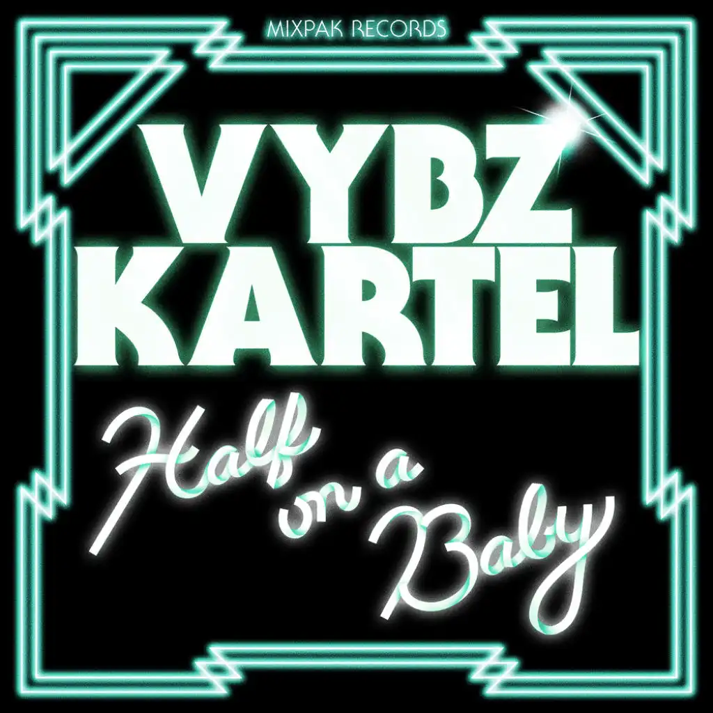 Half On A Baby (Dubbel Dutch Remix)