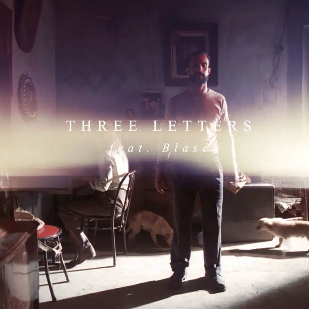 3 Letters (feat. Blasé)