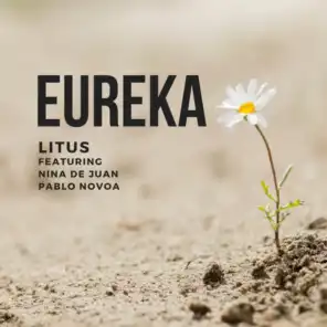 Eureka (feat. Nina de Juan & Pablo Novoa)