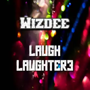 Laugh Laughter3 (feat. Tribes)