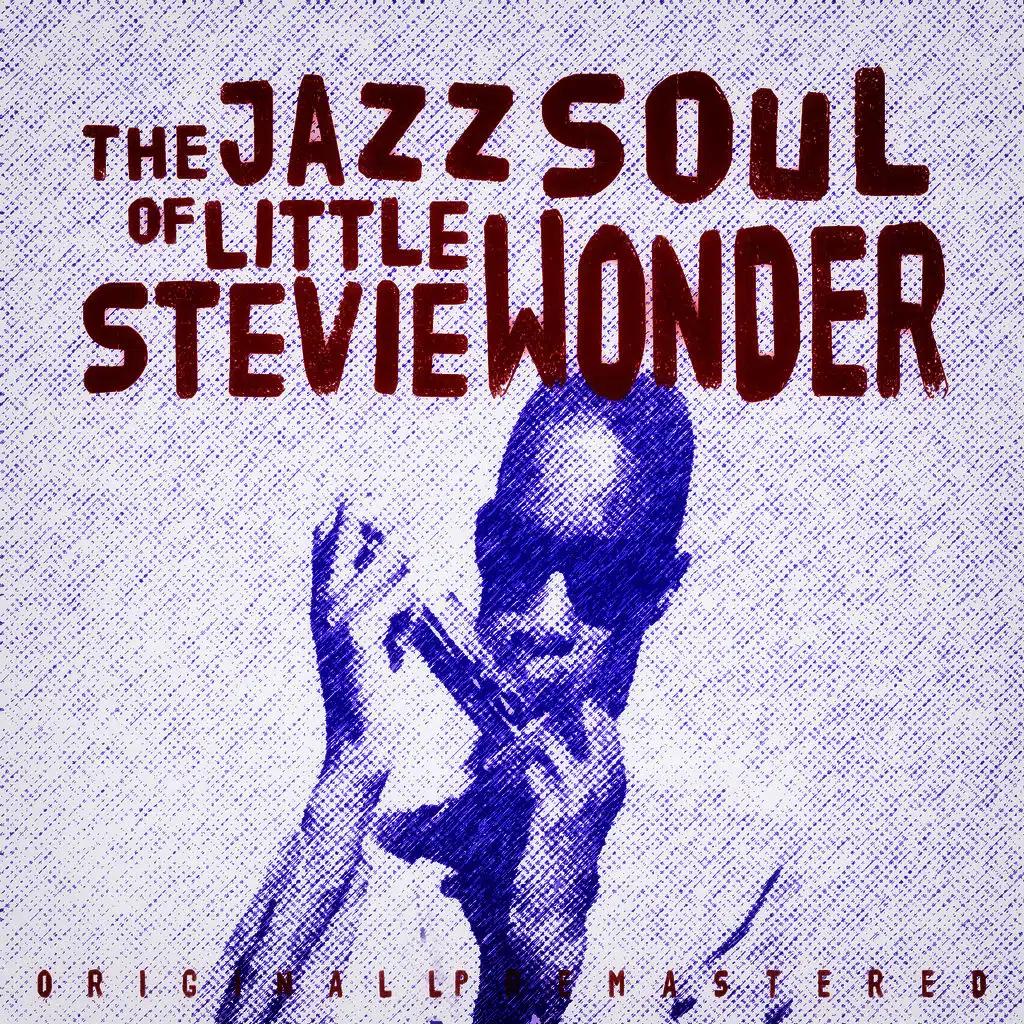 The Jazz Soul of Little Stevie