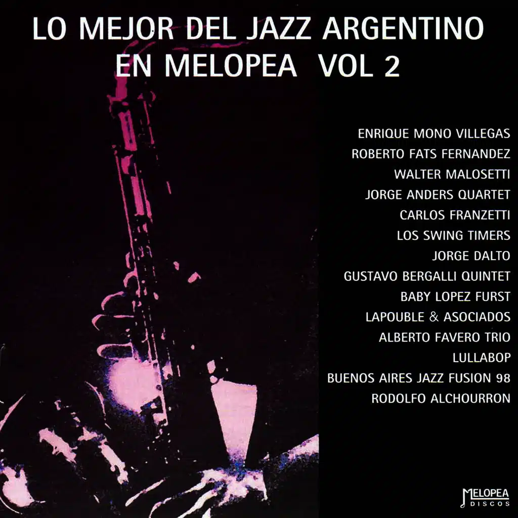 Lo Mejor del Jazz Argentino (Melopea) Vol. 2