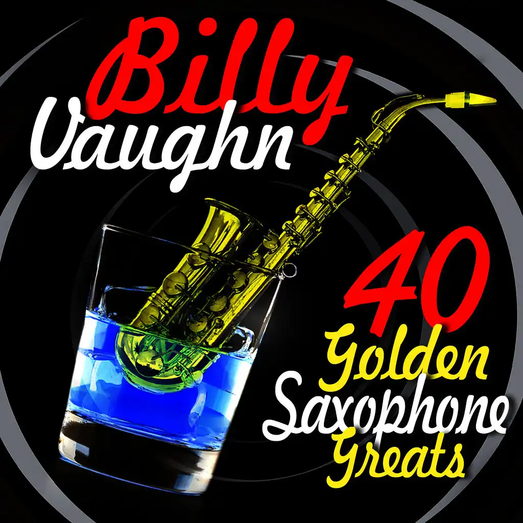 40 Golden Saxophone Greats