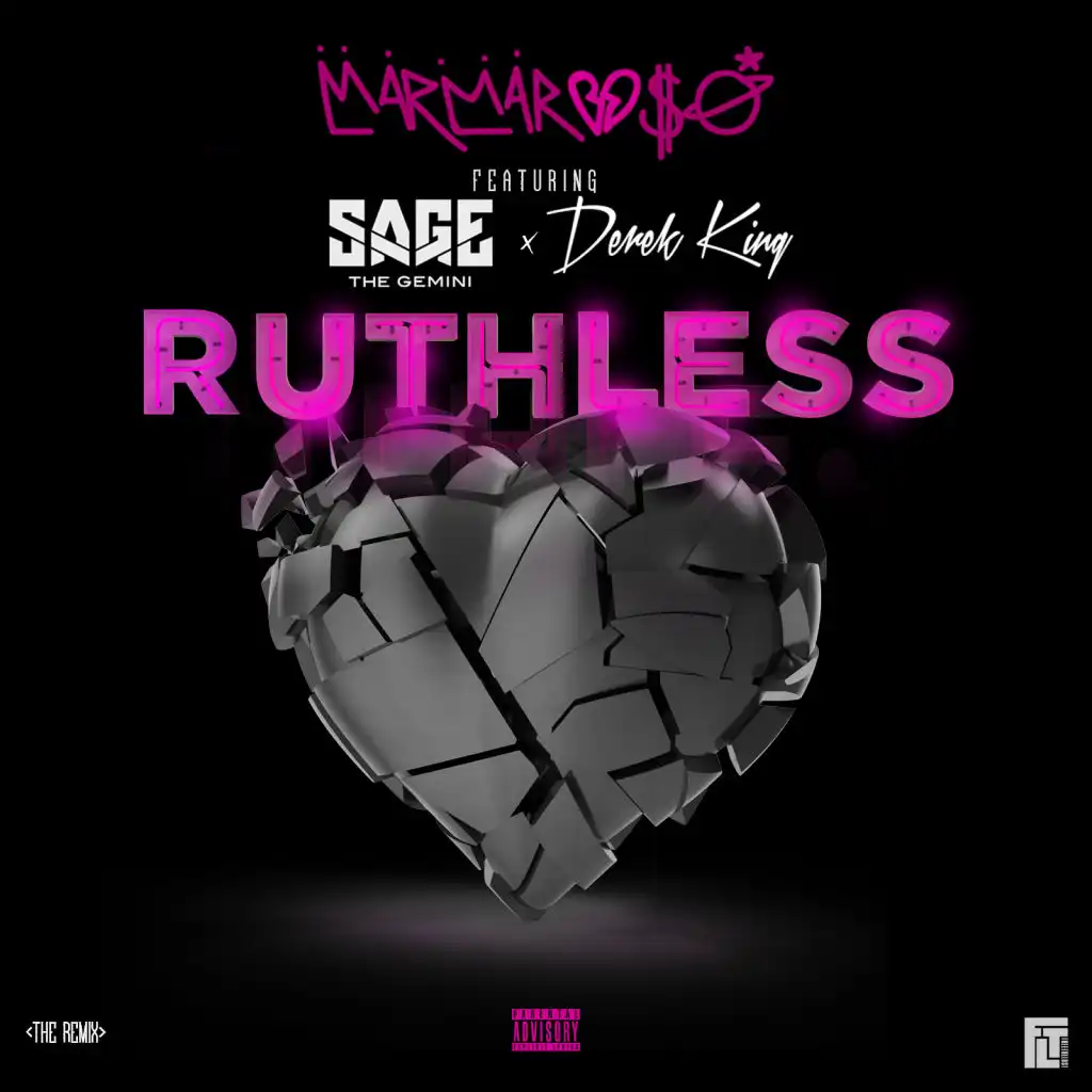 Ruthless (Nice Guys Always Finish Last) (Remix) [feat. Sage The Gemini & Derek King]