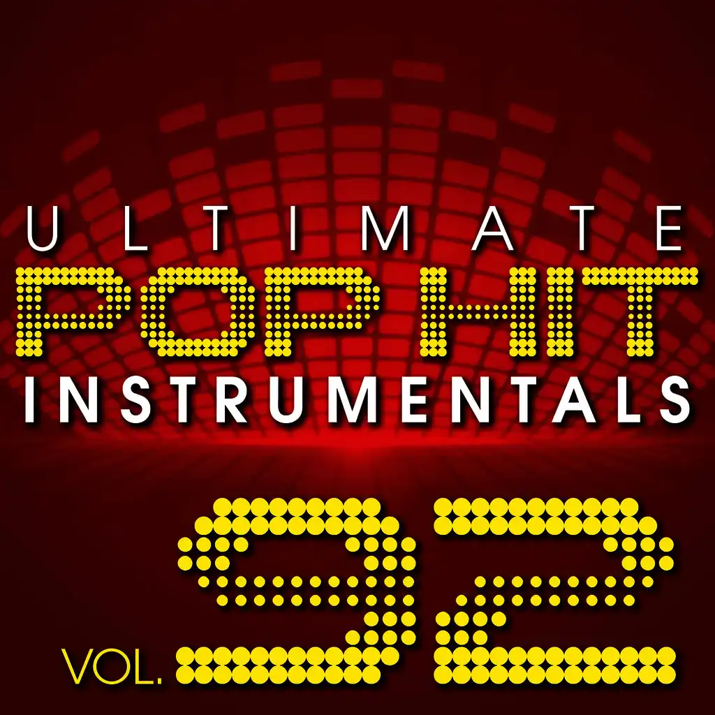 Ultimate Pop Hit Instrumentals, Vol. 92