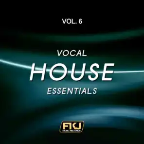 Vocal House Essentials, Vol. 6