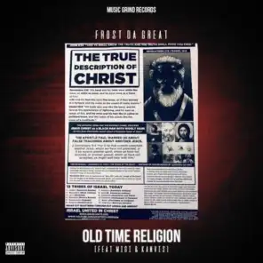 Old Time Religion (feat. Migi & Kanvis)