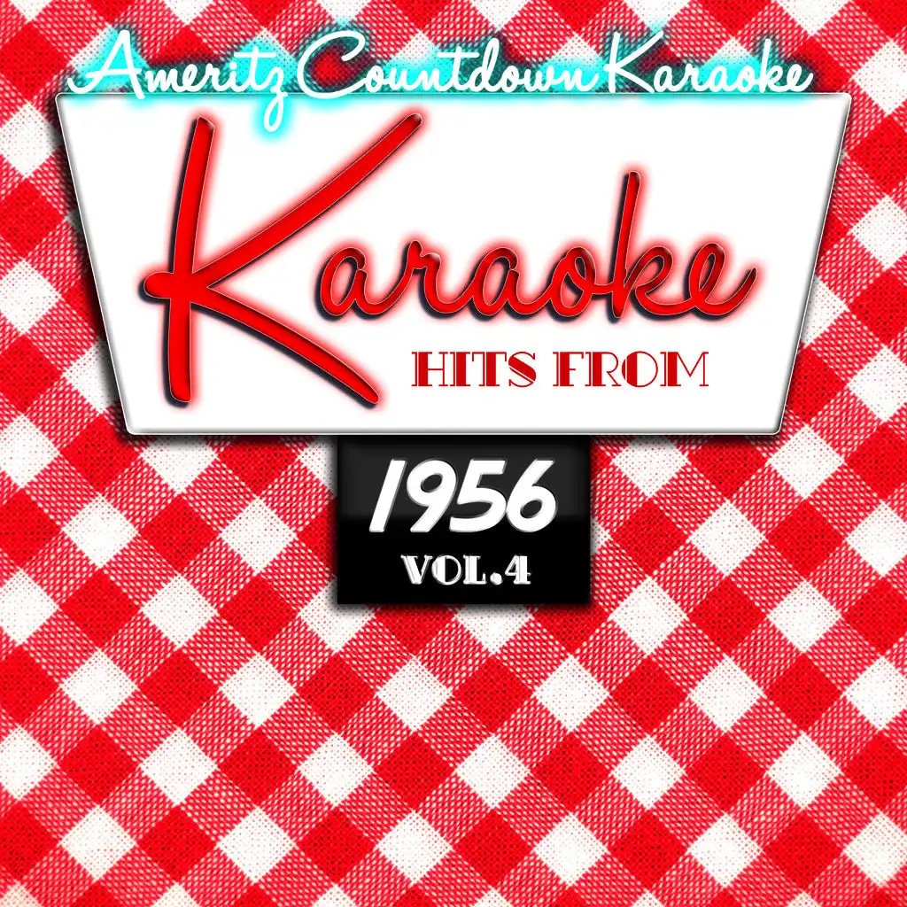 Karaoke Hits from 1956, Vol. 4