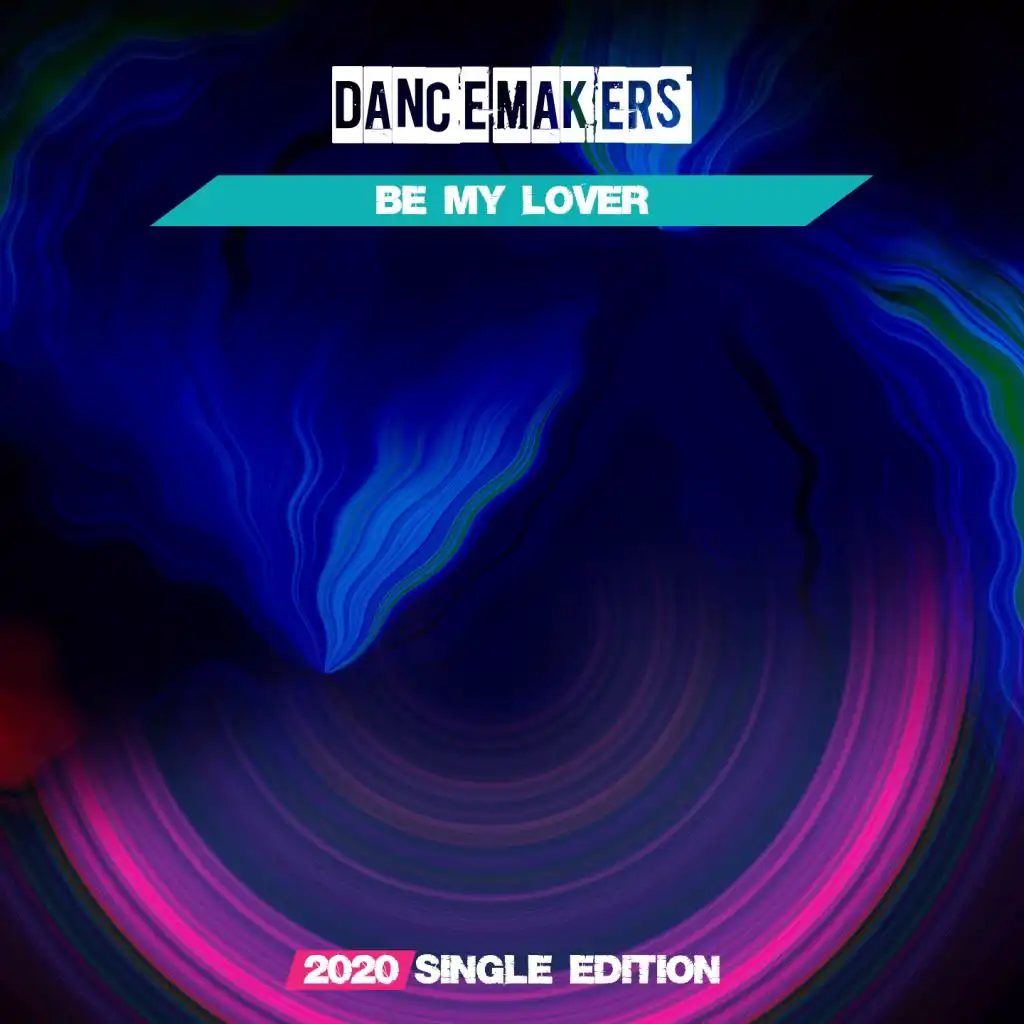 Be My Lover (Marco Skarica 2020 Short Radio)