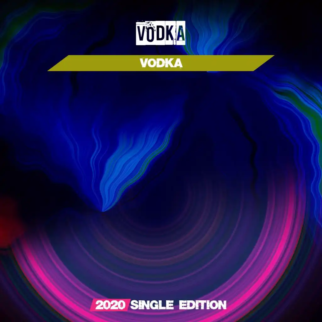 Vodka (Pure 2020 Short Radio)