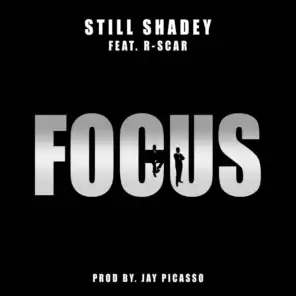 Focus (feat. R-Scar)