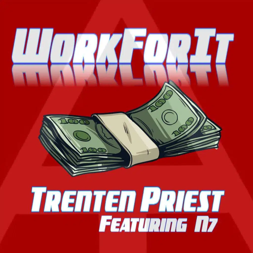 Work for It (feat. N7)
