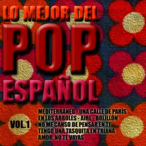 Lo Mejor del Pop Español Vol. 1