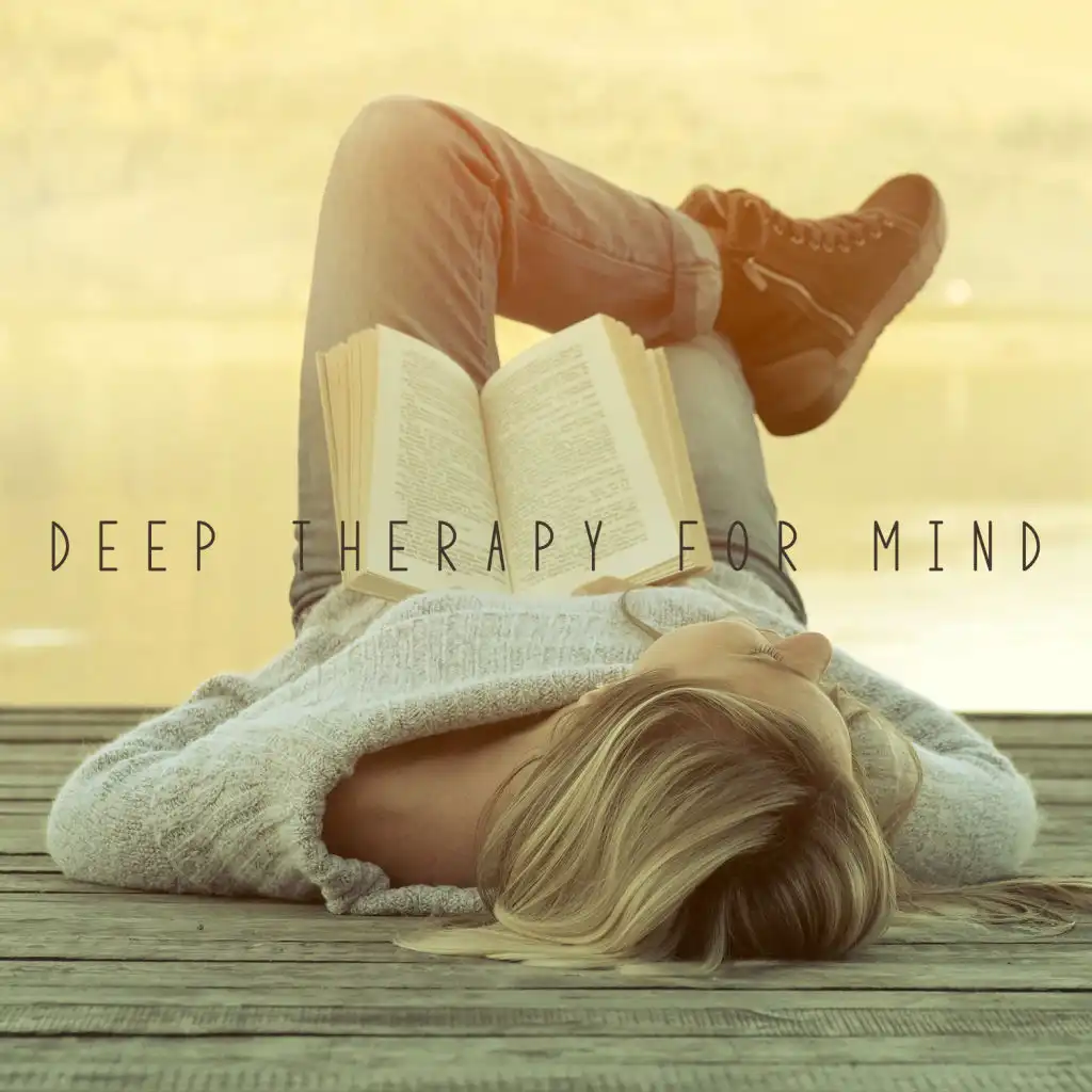 Deep Therapy for the Mind