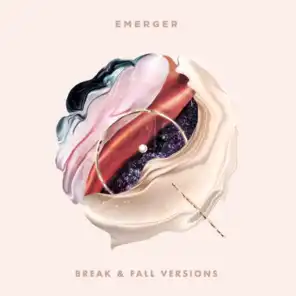 Break & Fall (Versions)