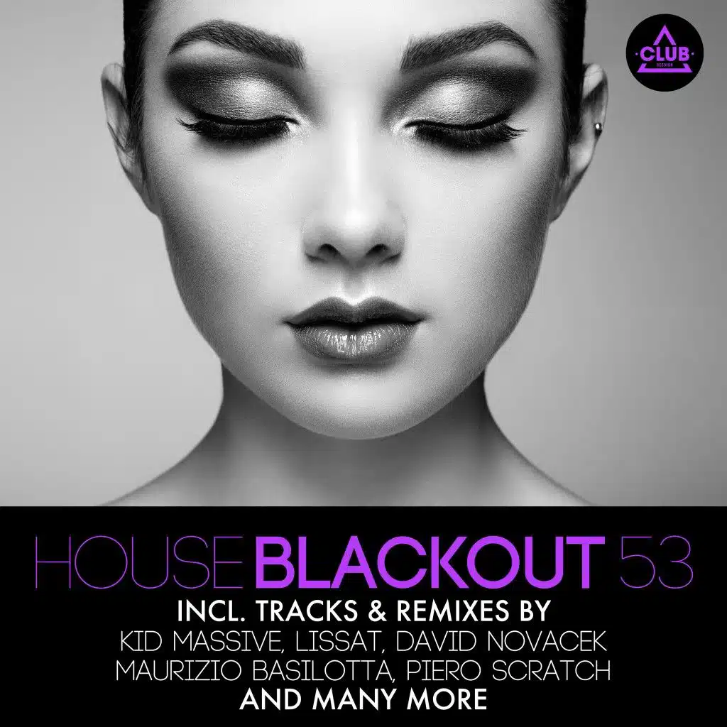 House Blackout, Vol. 53