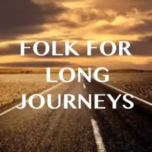 Folk For Long Journeys
