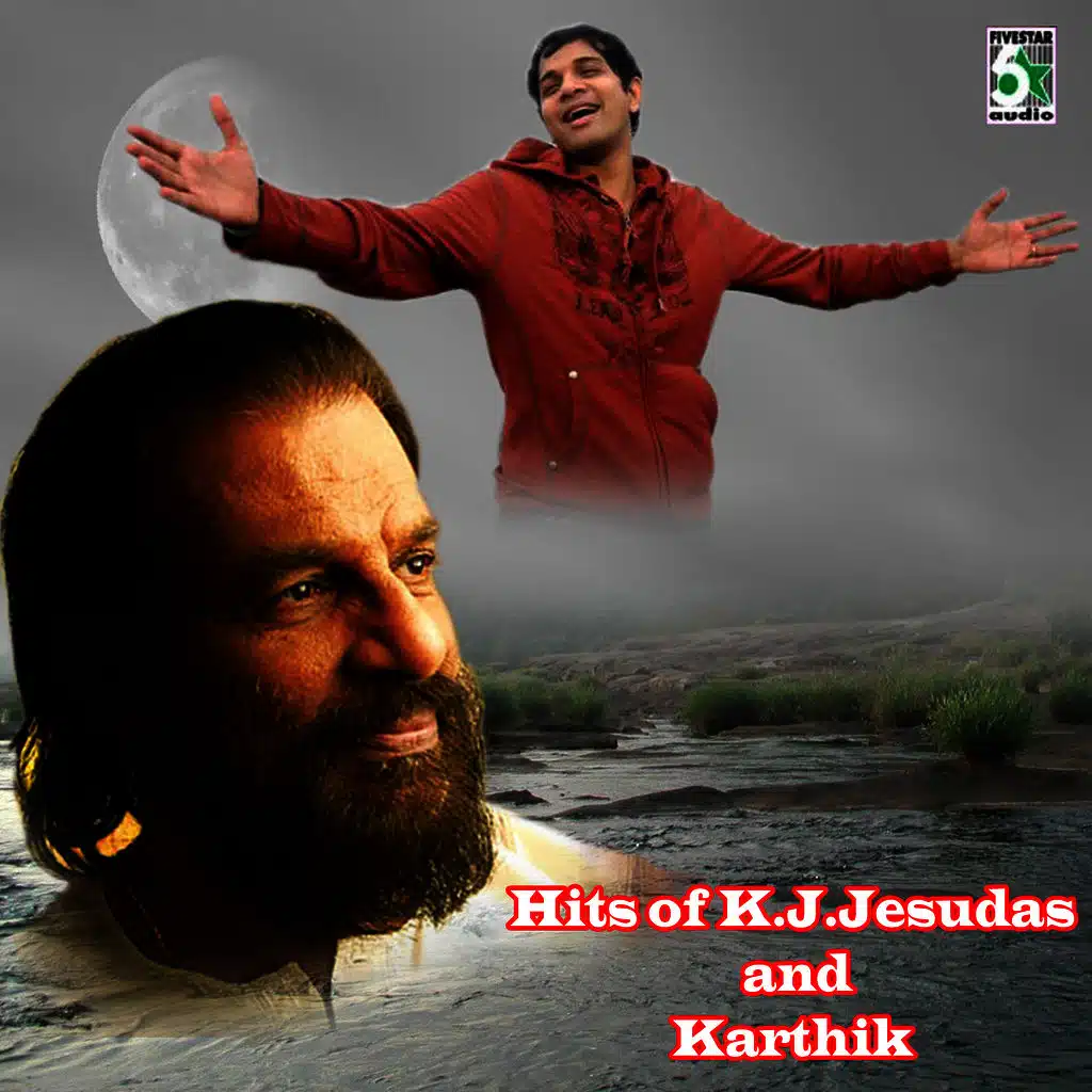 Hits of K.J.Jesudas and Karthik